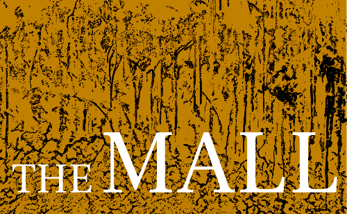 Yellow distressed texture, white font that says the mall.